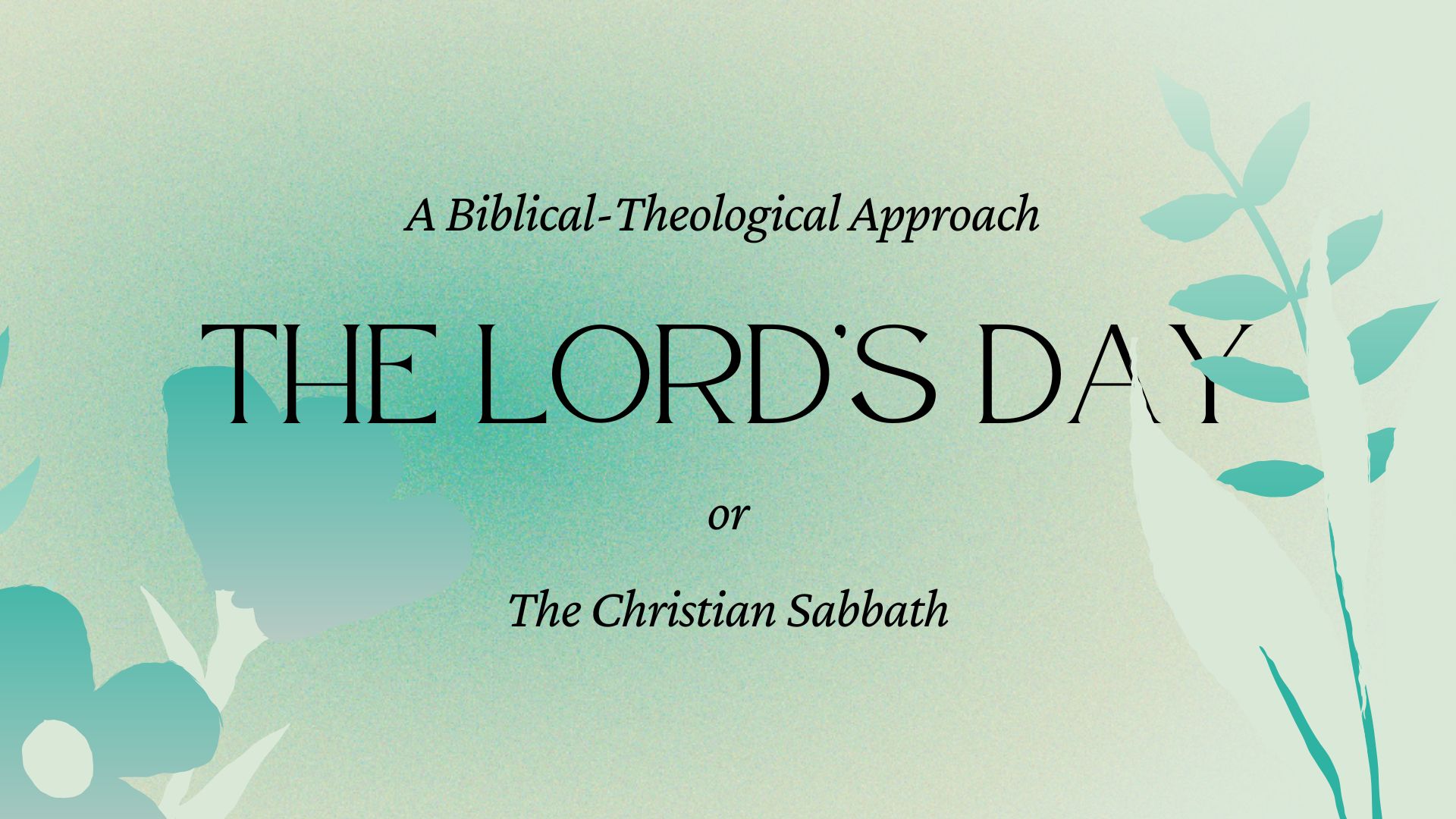 The Lord’s Day in New Creation